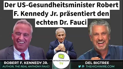 🇩🇪🇦🇹🇨🇭🇪🇺Robert F. Kennedy mit Del Bigtree 😈🧟#fauci🧟😈