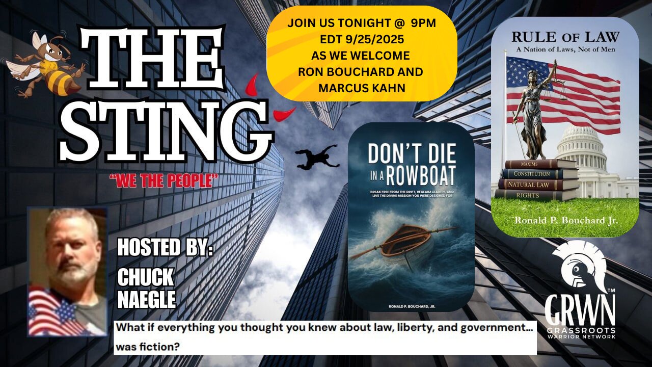 The Sting Podcast w/ Ron Bouchard and Marcus Kahn 9/25/25 @ 9PM EDT