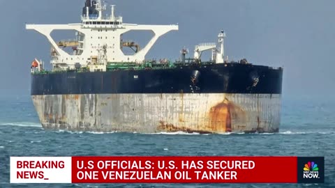 U.S. seizes Russian-flagged oil tanker linked to Venezuela after weekslong pursuit