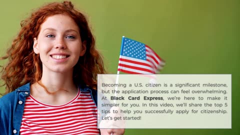 Top 5 Tips for Successfully Applying for U.S. Citizenship