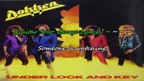 Dokken ~ Will the Sun Rise {will there be karaoke}