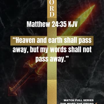 Matthew 24:35 KJV “Heaven and earth shall pass away, but my words shall not pass away.” #word #god