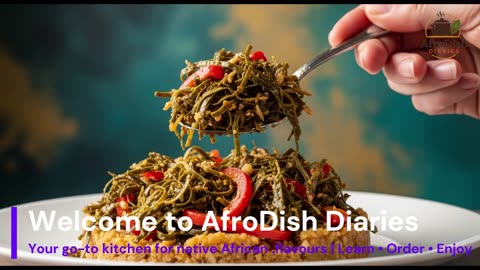 AfroDish Diaries: Abuja Food Culture - Exploring Nigeria's Hidden Culinary Gems Beyond Fufu