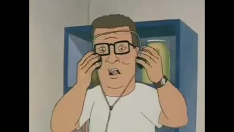 Hank Hill listens to an unknown song