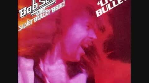 Bob Seger & The Silver Bullet Band - Travelin' Man / Beautiful Loser