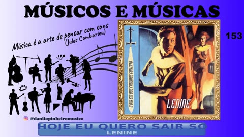 Hoje Eu Quero Sair So - Lenine