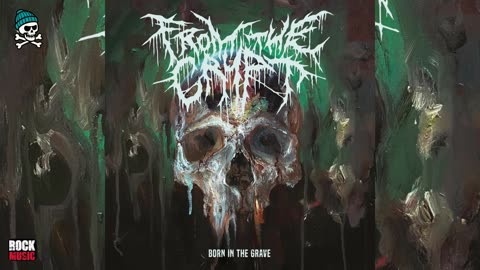 From the Crypt - Born in the Grave