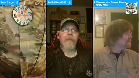 Smokin' & Jokin' With Sarge #120: RedPillRebel542 & LB Weaver!