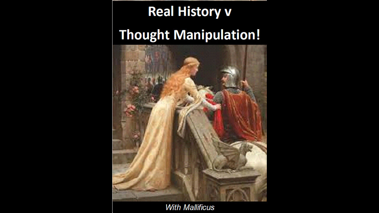 Real History v Thought Manipulation!