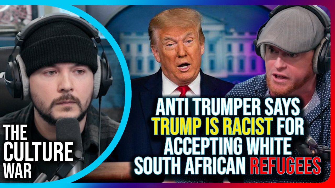 Anti Trumper Says Trump Is Racist For Accepting White South African Refugees, Debates Tim Pool