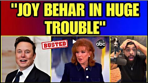 Joy Behar 'The View' Host FORCED OFF AIR By ABC Producers After Lying About Elon Musk.. SUED!!!!