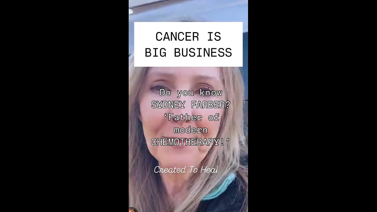 FATHER OF CHEMOTHERAPY!