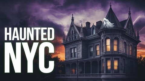 Top 3 Most Haunted Places in New York 👻