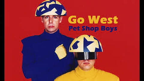 Pet Shop Boys - Go West