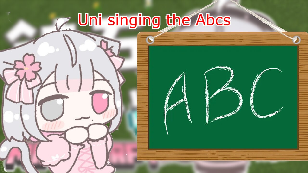vtuber Uni Kokoro trying to sing the ABCs - its cute