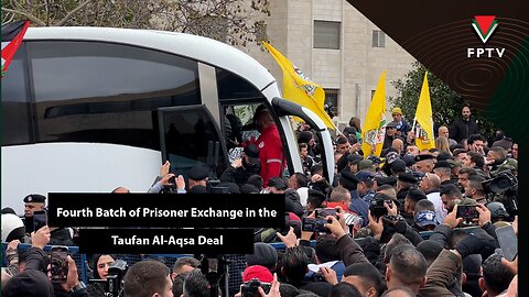 Fourth Batch of Prisoner Exchange in the Taufan Al-Aqsa Deal