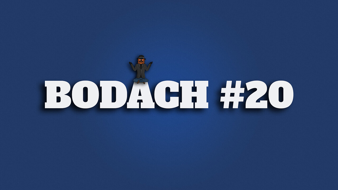 Bodach #20 - Knowledgeable Fisticuffs - Bro Code Moderating - Jokes