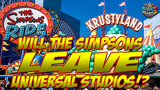 Will The Simpsons LEAVE Universal Studios?