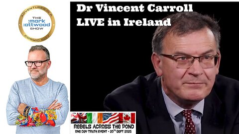 Dr Vincent Carroll LIVE at "Rebels Across the Pond" - 9th Oct 2025