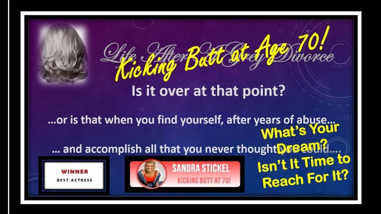 KICKING BUTT AFTER AGE 70!