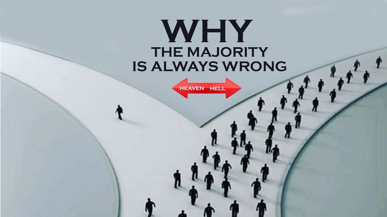 NO hope when the majority is always wrong