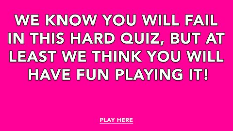 Hard Trivia Quiz