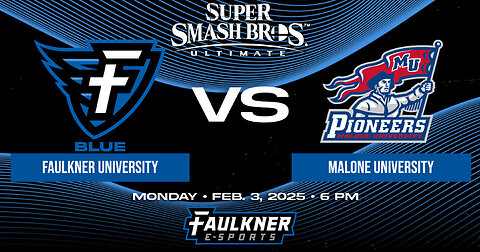 Smash Bros.- Faulkner Blue vs. Malone University Pioneers (2/3/2025)