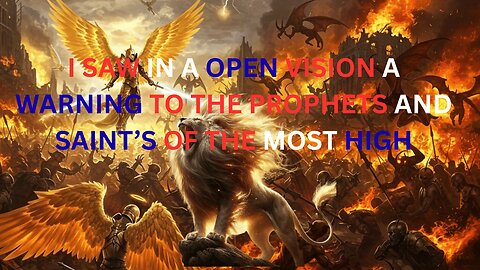 I saw in a open VISION A morning to the Prophet's and the Saints