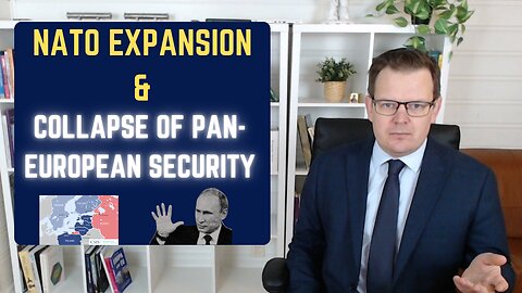 NATO Expansionism & the Collapse of Pan-European Security - Prof. Glenn Diesen