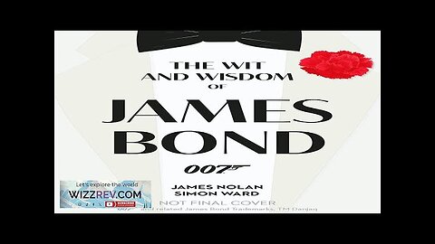 The Wit & Wisdom Of James Bond (Hardcover) Review