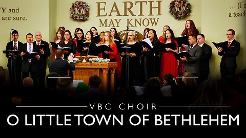 O Little Town of Bethlehem | VBC Choir