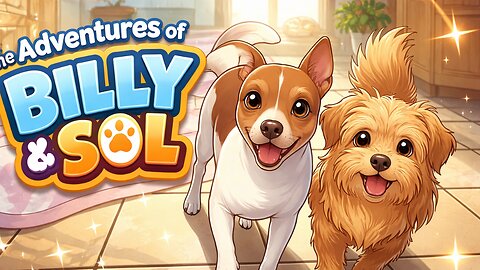 Billy and Sol Unleashed: The Cutest and Craziest Dog Antics Ever
