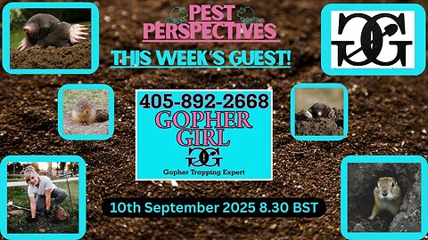 Pest perspectives EP 32 - Gopher Girl- Gopher & mole control!