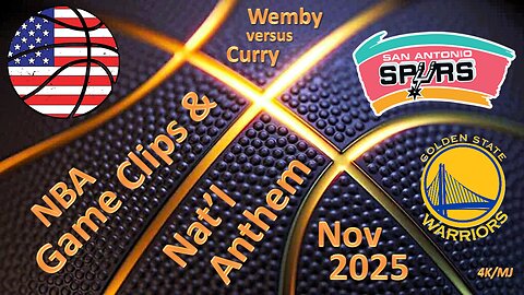GSW @ SAS 🏀 Game Hi-Lites & Nat'l Anthem (2025/4K)