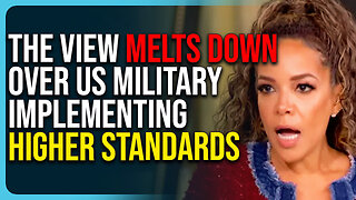 The View Melts Down Over US Military Implementing Higher Standards, Says It Doesn’t Make Sense