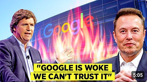 GOOGLE IS DS and WOKE - BREAKING | Tucker Carlson Wants Elon Musk To Create A Google Competitor