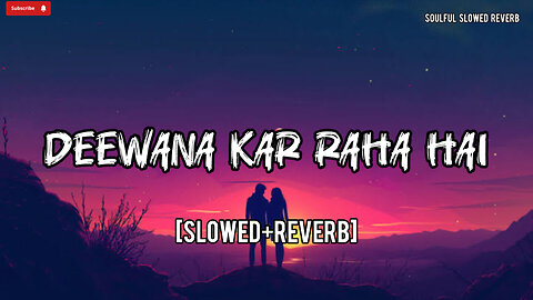 Deewana Kar Raha Hai (Slowed + Reverb) | Javed Ali | Raaz 3 | Soulful Slowed Reverb