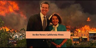 In the News: California Fires