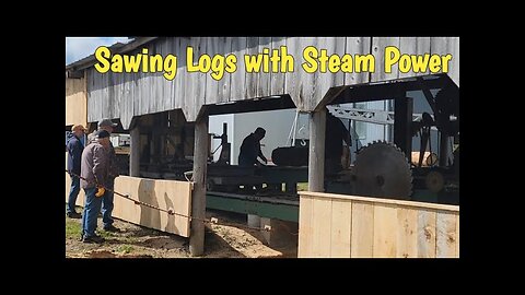 Lake Region Threshing Show Sawing Logs with Steam Power