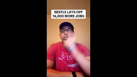 NESTLE LAYOFFS