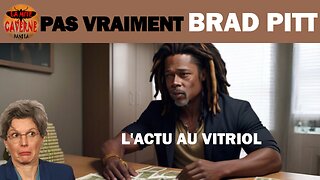 830 000€ à un faux Brad PITT, MAIS CE N'EST PAS TOUT…(19/01/2025)