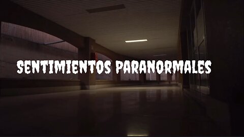 Sentimientos Paranormales