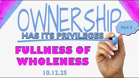 Ownership Has Its Privileges Part 2 - Sun 10/12/25