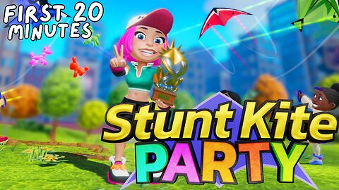 Stunt Kite Party - First 20 Minutes (No Commentary Gameplay)