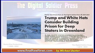 Trump & White Hats Consider Building Prison for Deep Staters in Greenland