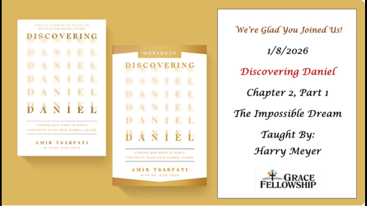 The Impossible Dream - Part 1 - 1/8/26