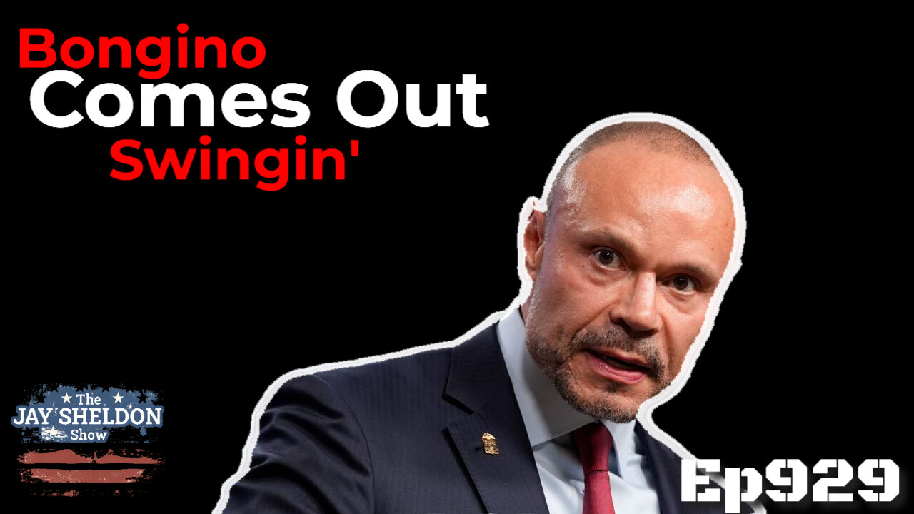 Bongino Comes Out Swinging