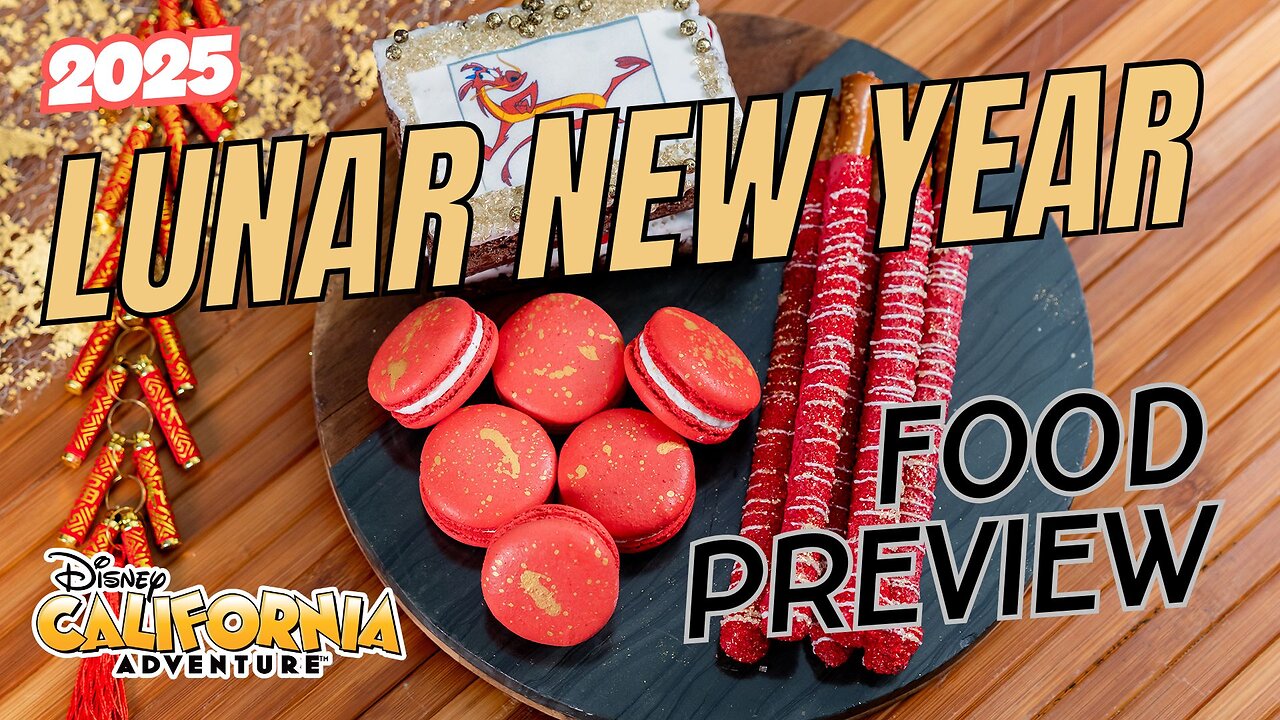 Disneyland Lunar New Year Food Preview 🐍 | California Adventure | MagicalDnA