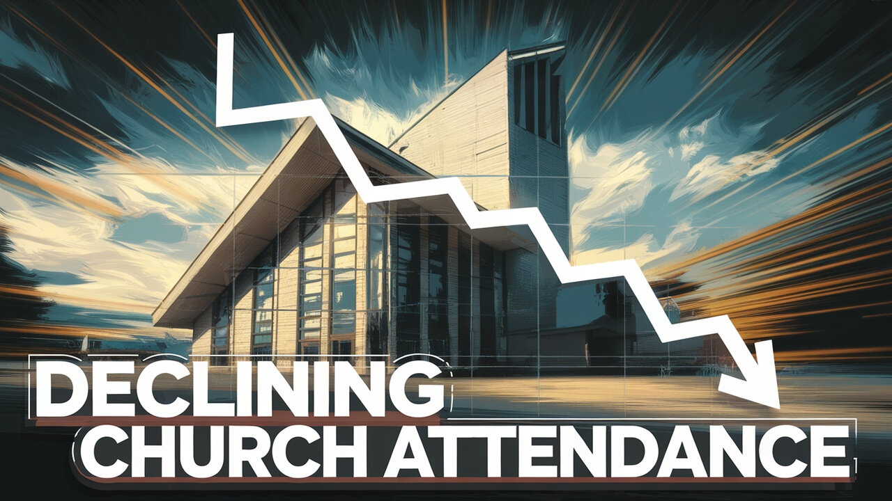 11 Reasons Church Attendance is Declining (Even for Committed Christians)