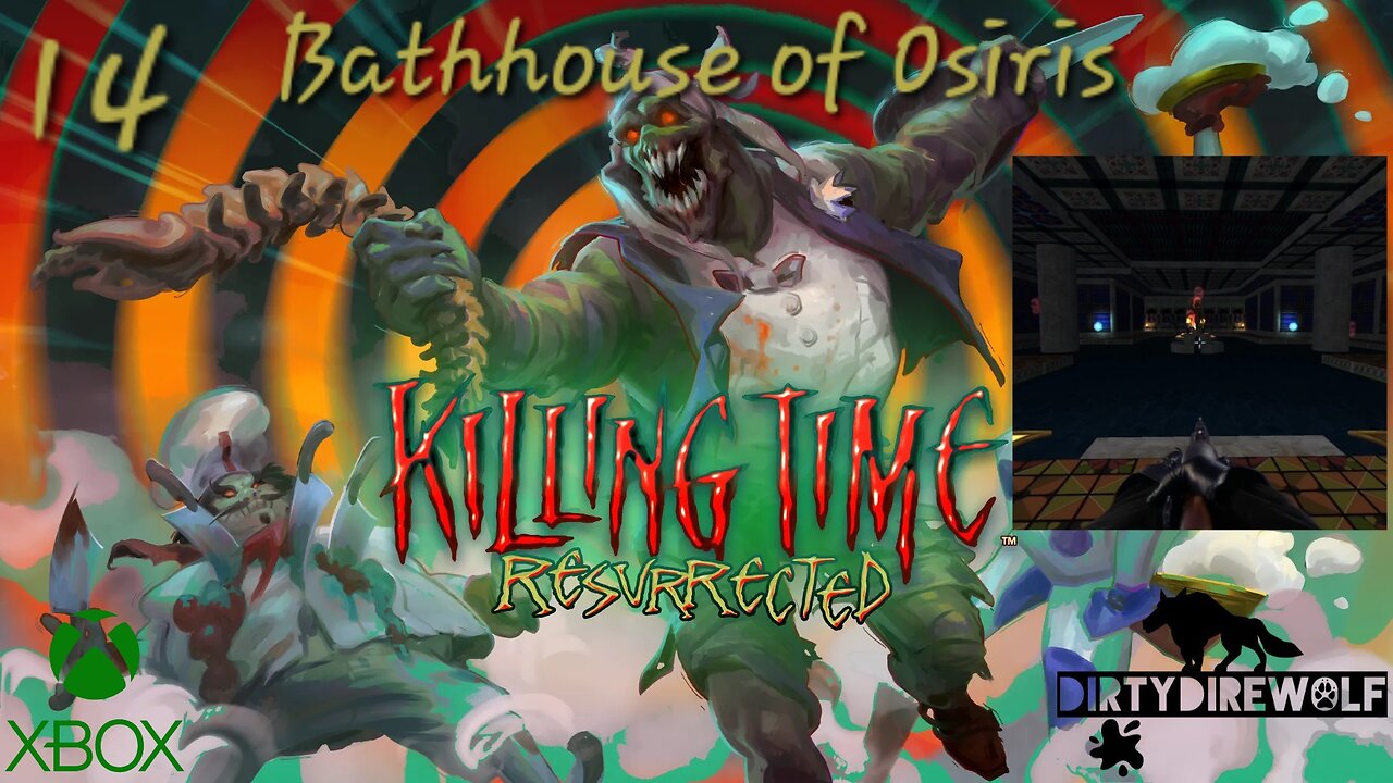Killing Time: Resurrected - Bathhouse of Osiris